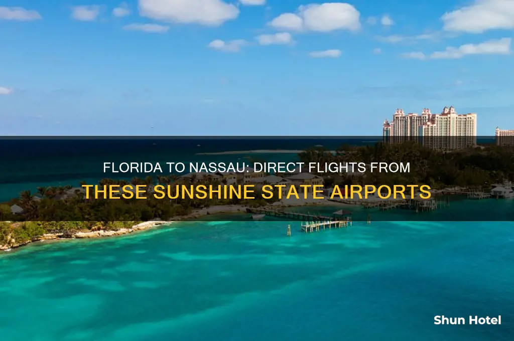 what florida airports fly to nassau