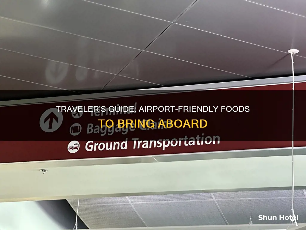 what food can you bring thru the airport