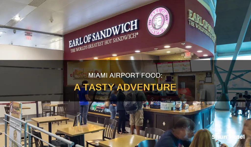 what food is in miami airport