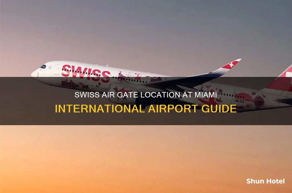 what gate in miami international airport is located swiss air