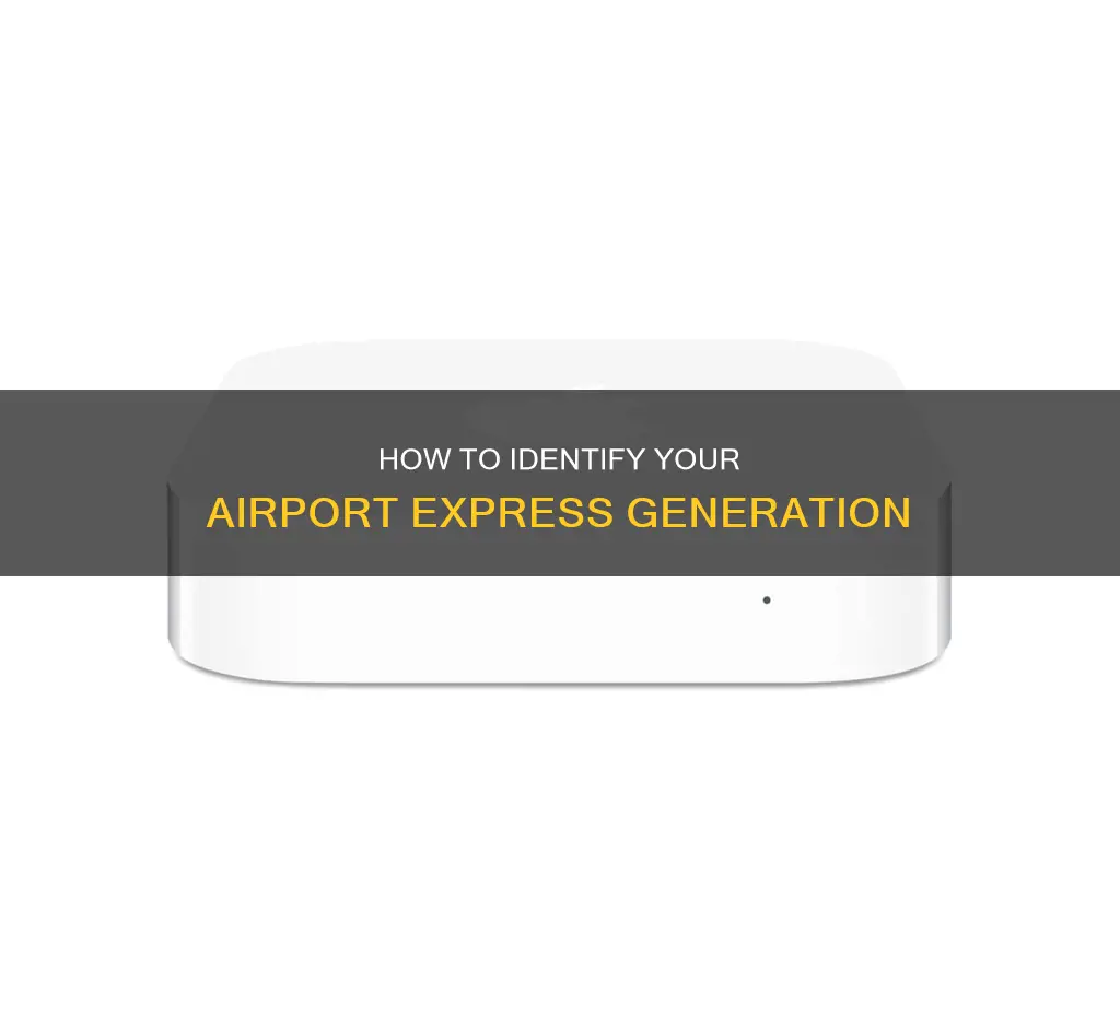 what generation is my airport express