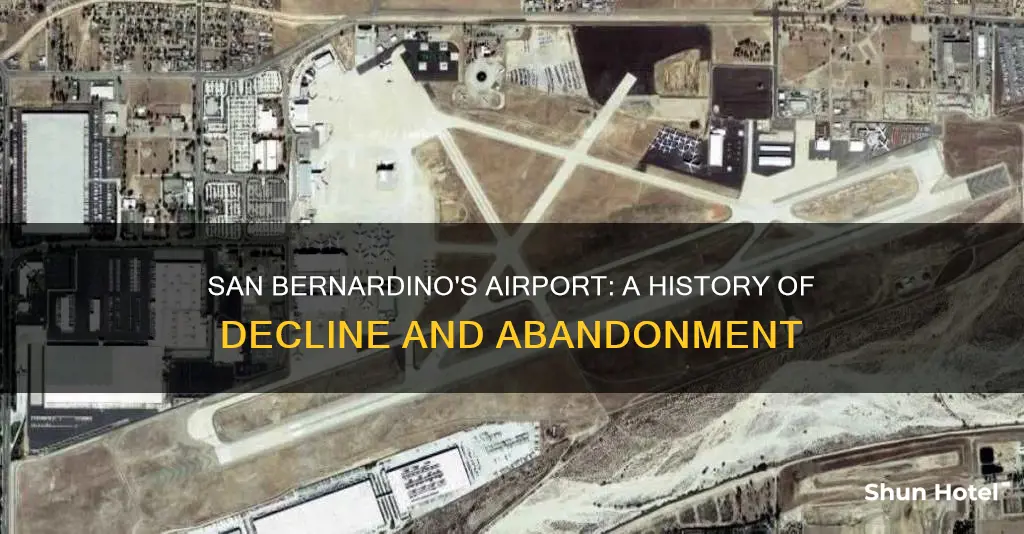what happen to san bernardino airport