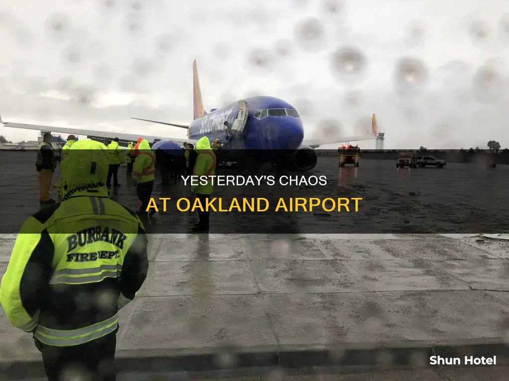 what happened at oakland airport yesterday
