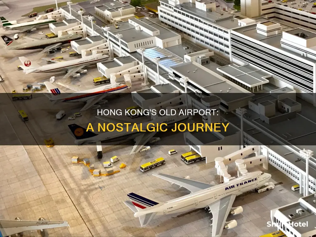 what happened tohong kongs old airport