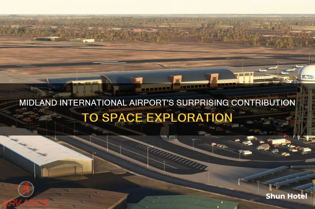what has midland international airport sent into space