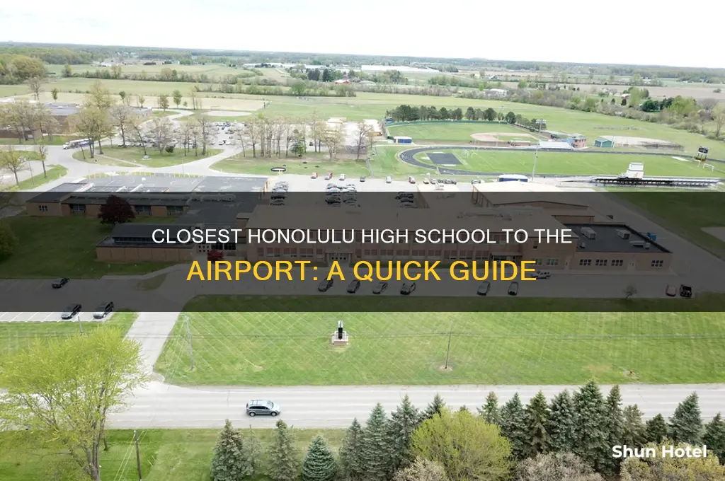 what honolulu high school is closest the the airport