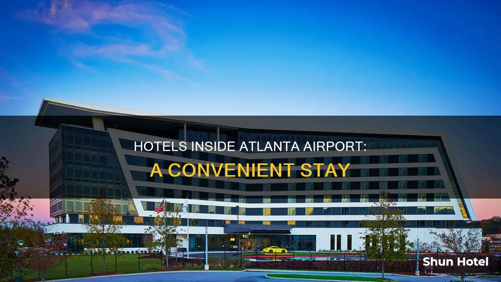 what hotel is at atlanta airport
