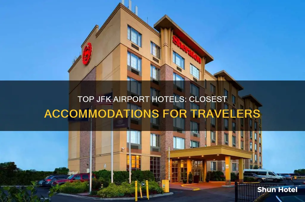 what hotel is closest to jfk airport