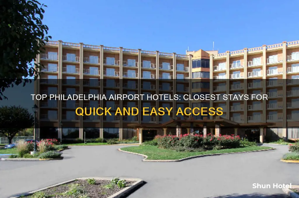 what hotel is closest to philadelphia airport