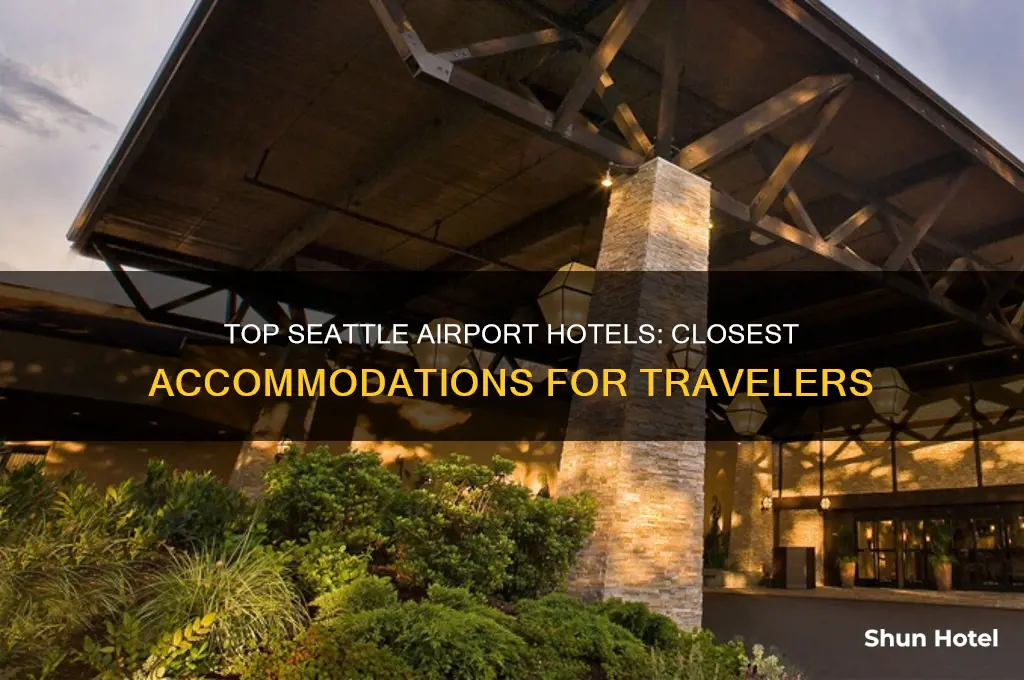 what hotel is closest to seattle airport