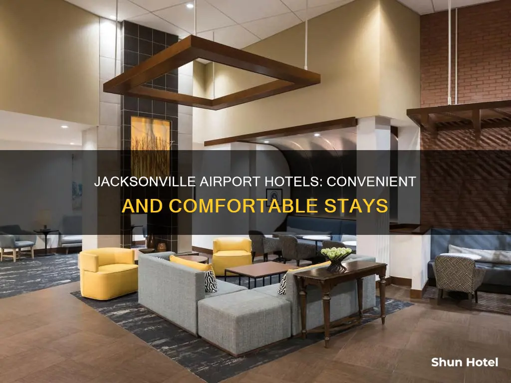 what hotel is in jacksonville airport