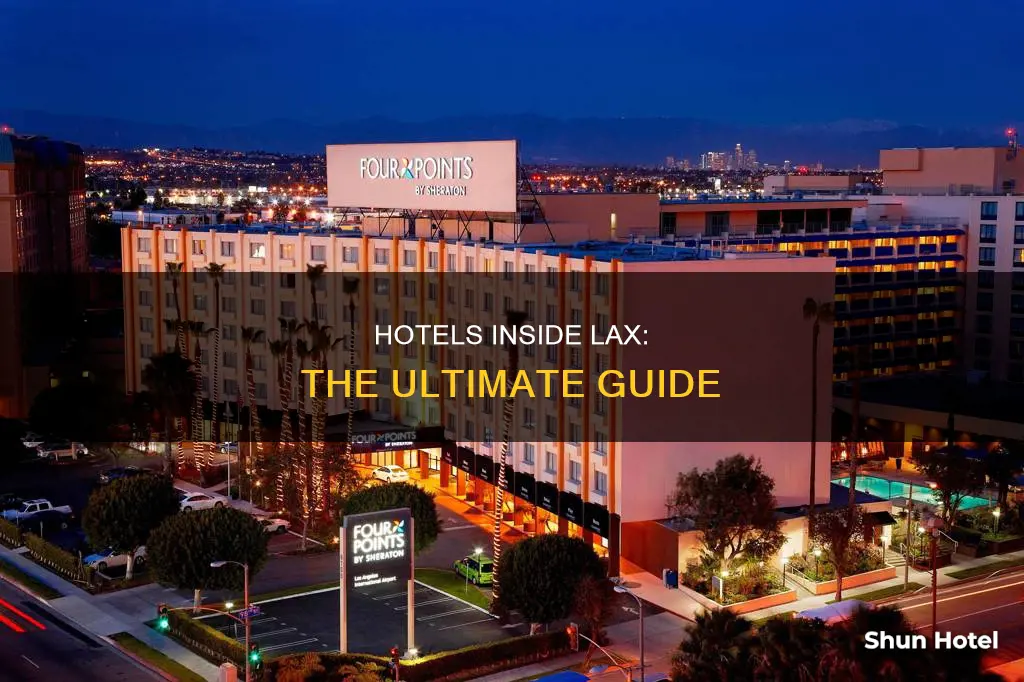 what hotel is in lax airport