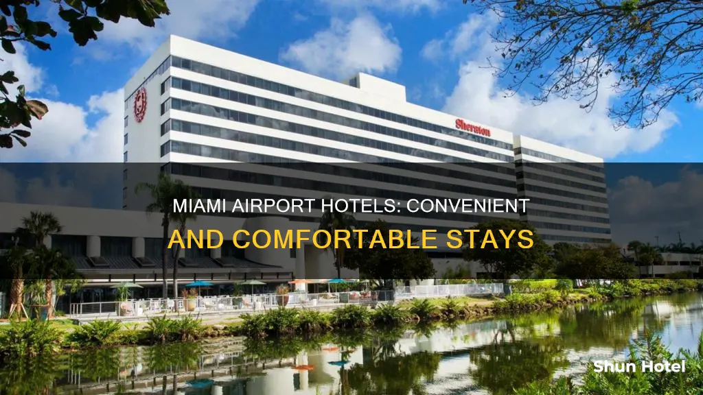 what hotel is in miami airport