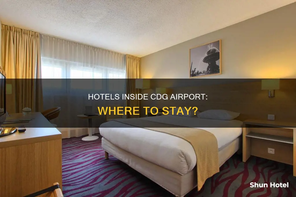 what hotel is inside cdg airport