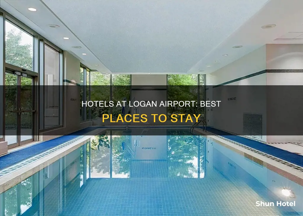 what hotels are at logan airport