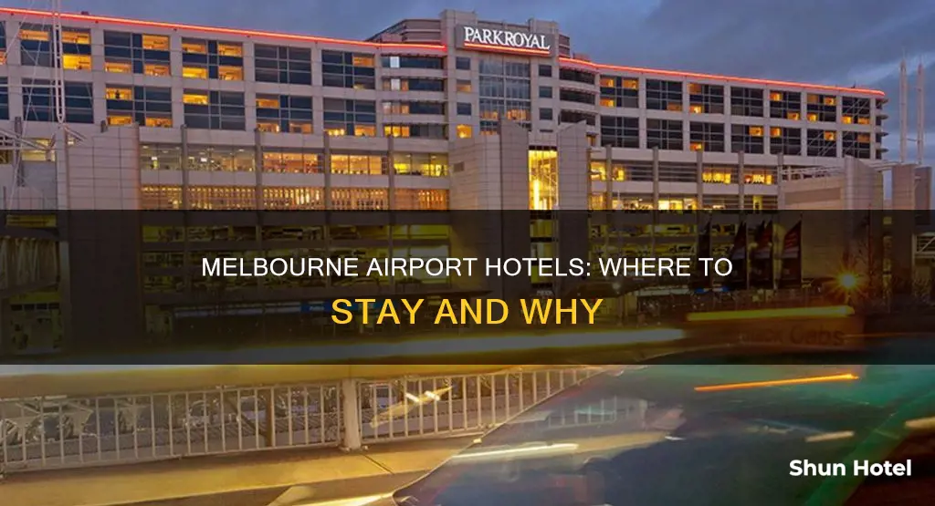 what hotels are at melbourne airport