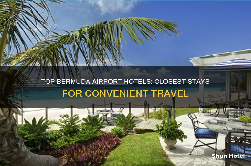 what hotels are closest to the airport in bermuda