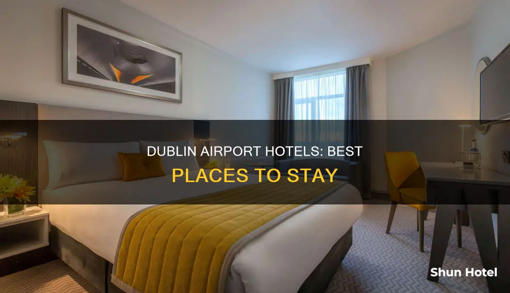 what hotels are in dublin airport
