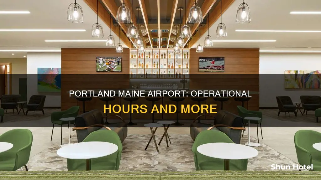 what hours for portland maine airport