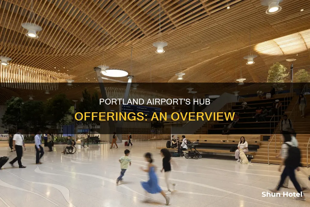 what hubs are in portland airport
