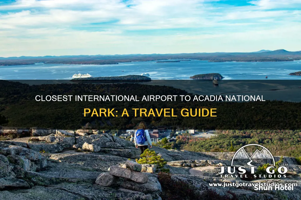 what international airport is closest to acadia national park