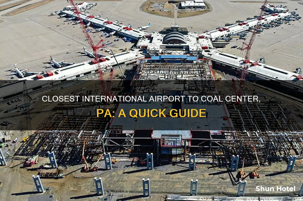 what international airport is closest to coal center pa