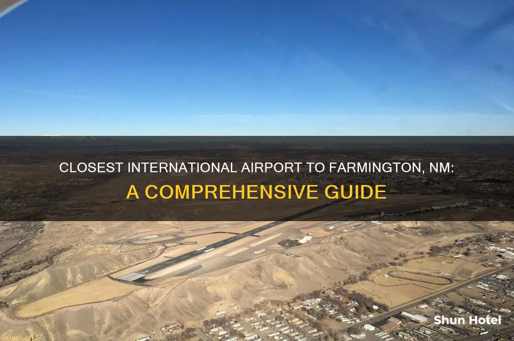 what international airport is closest to farmington nm
