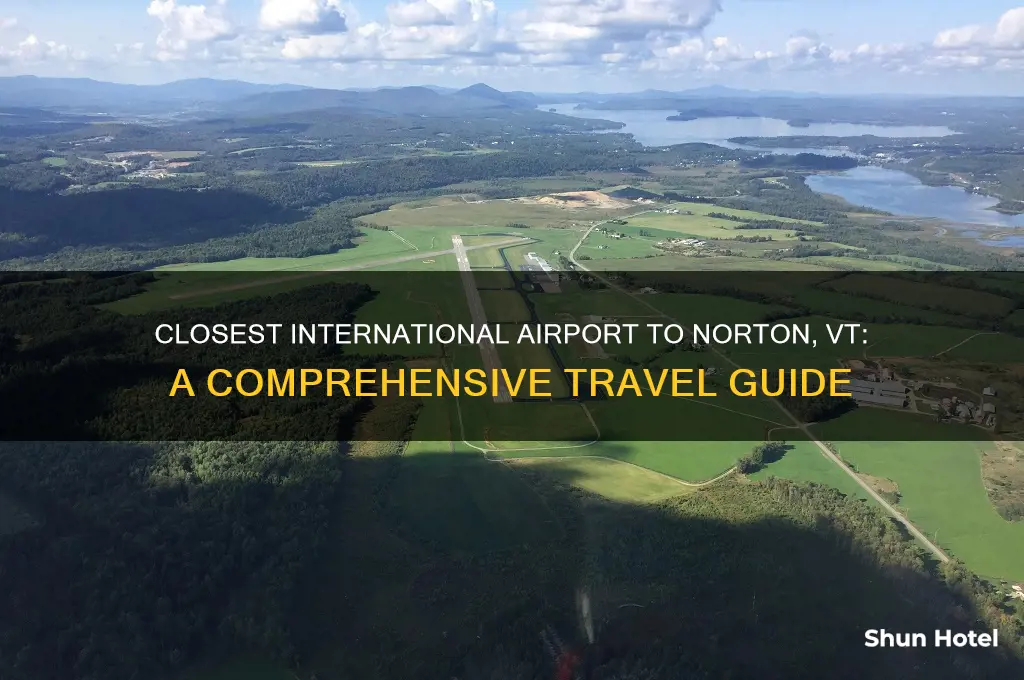 what international airport is near norton vt