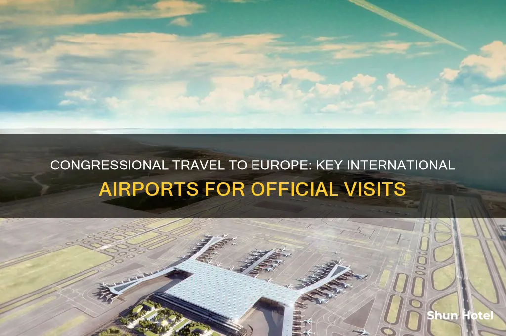 what international airports does congress into when going to europe