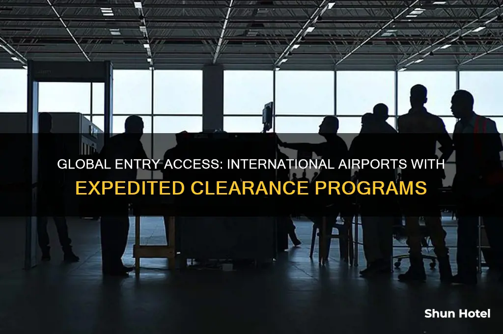 what international airports have global entry