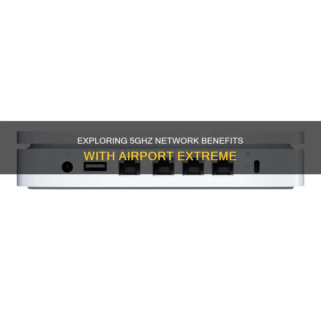 what is 5ghz network airport extreme