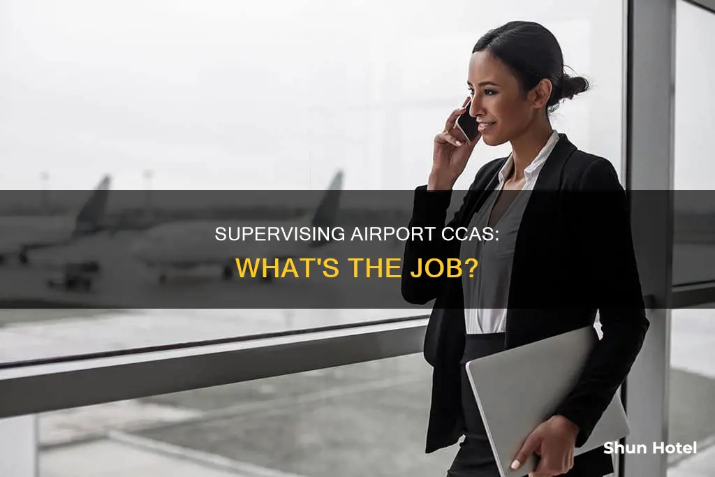what is a cca supervisor airport
