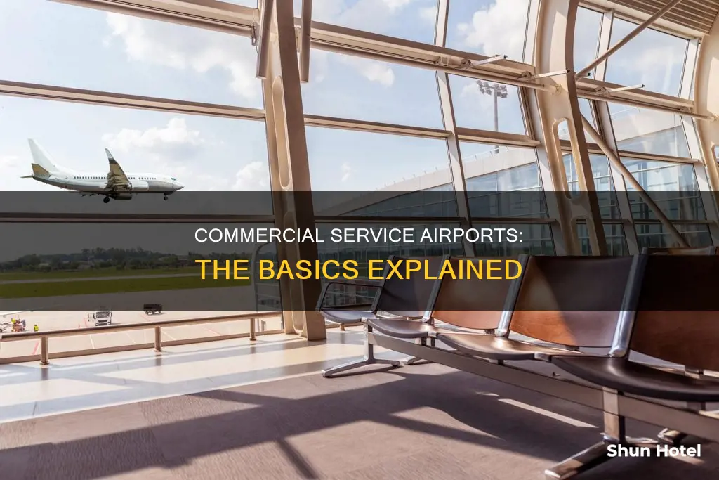 what is a commercial service airport