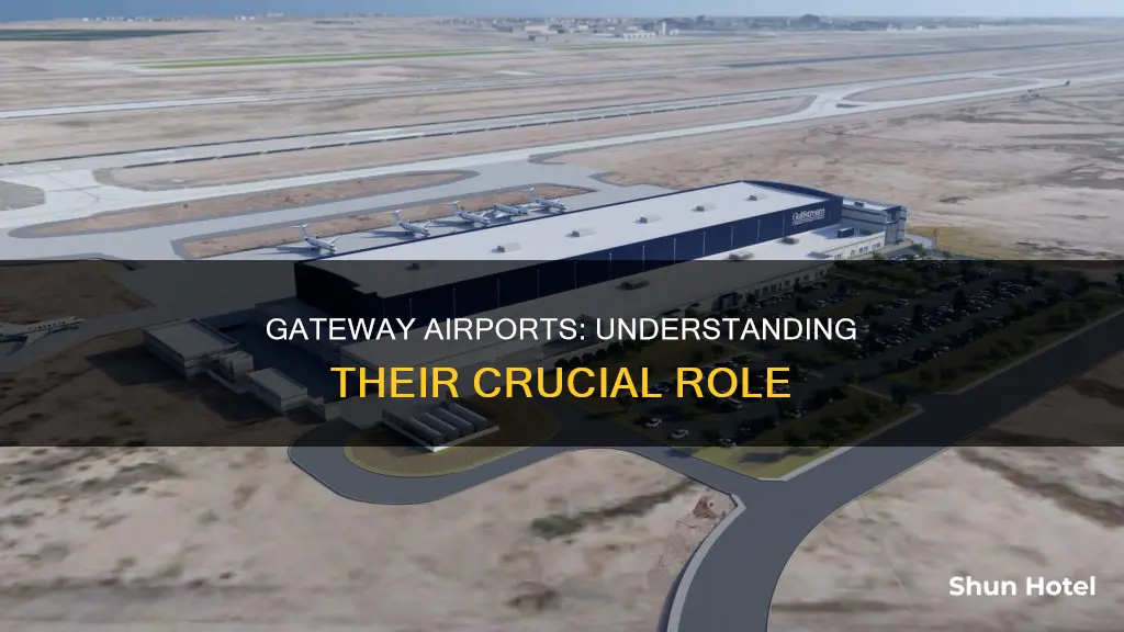 what is a gateway airport meaning