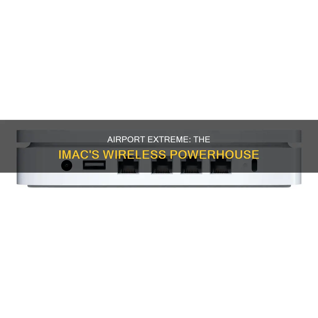 what is airport extreme in imac