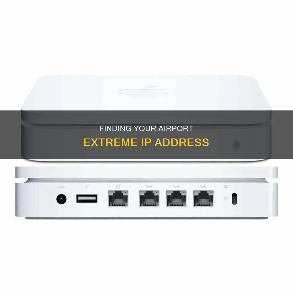 what is airport extreme ip address