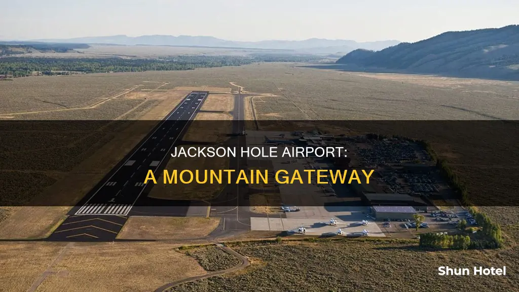 what is airport for jackson hole