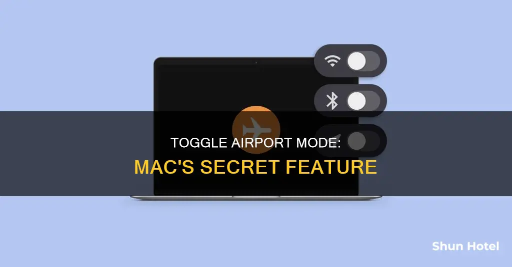 what is airport mode on mac