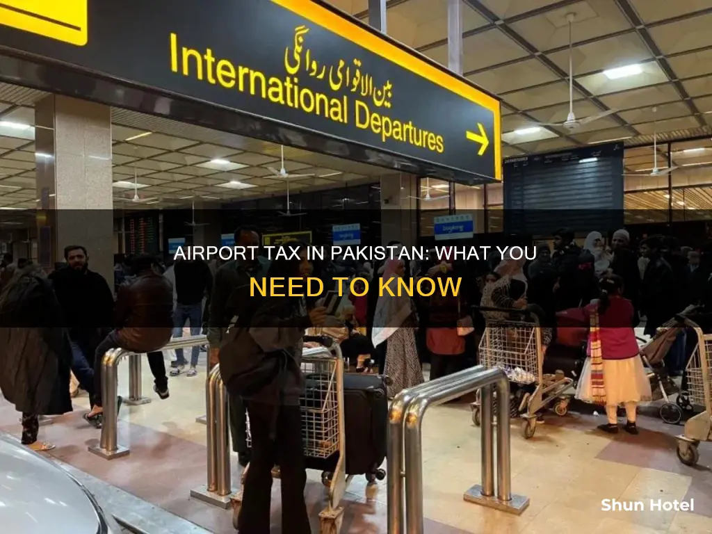 what is airport tax in pakistan