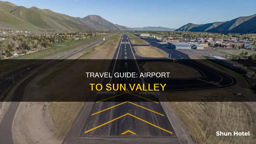 what is airport to sun valley