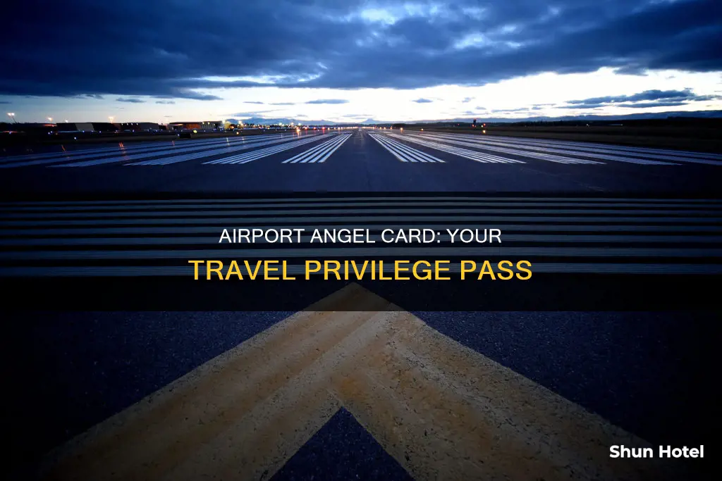 what is an airport angel card