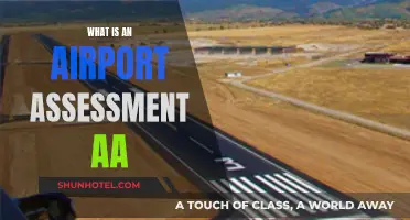 Airport Assessment: What's an AA and Why?
