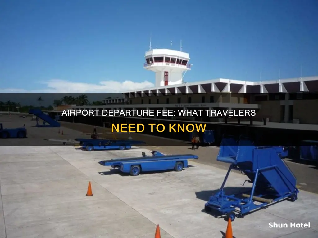 what is an airport departure fee
