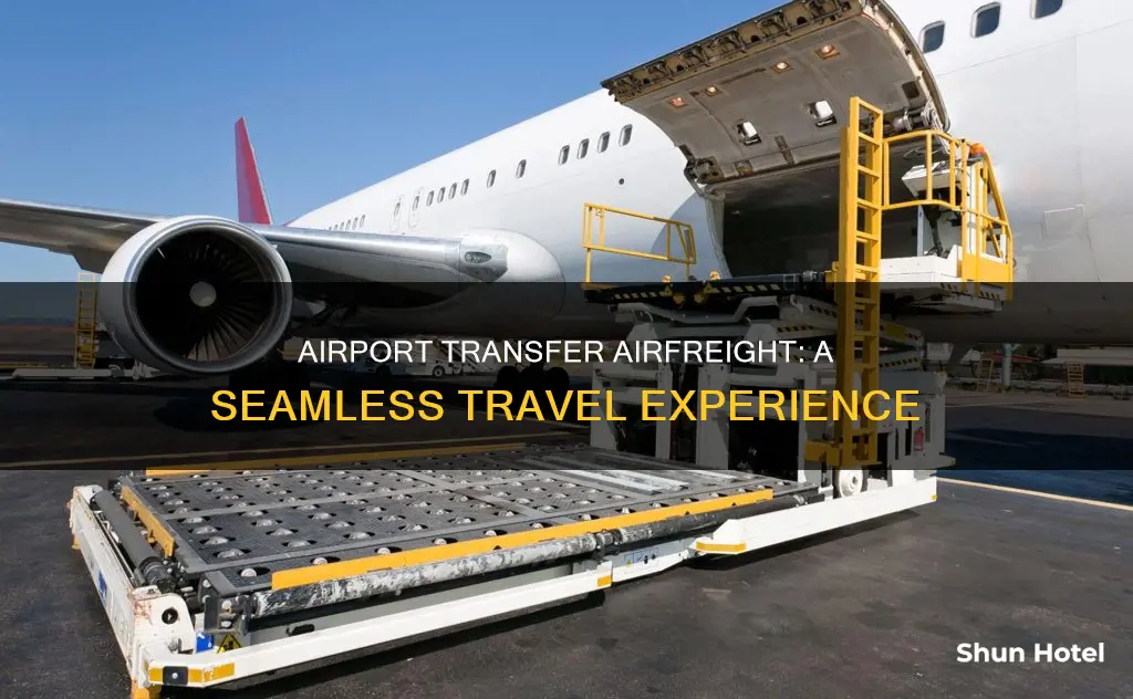 what is an airport transfer airfreight