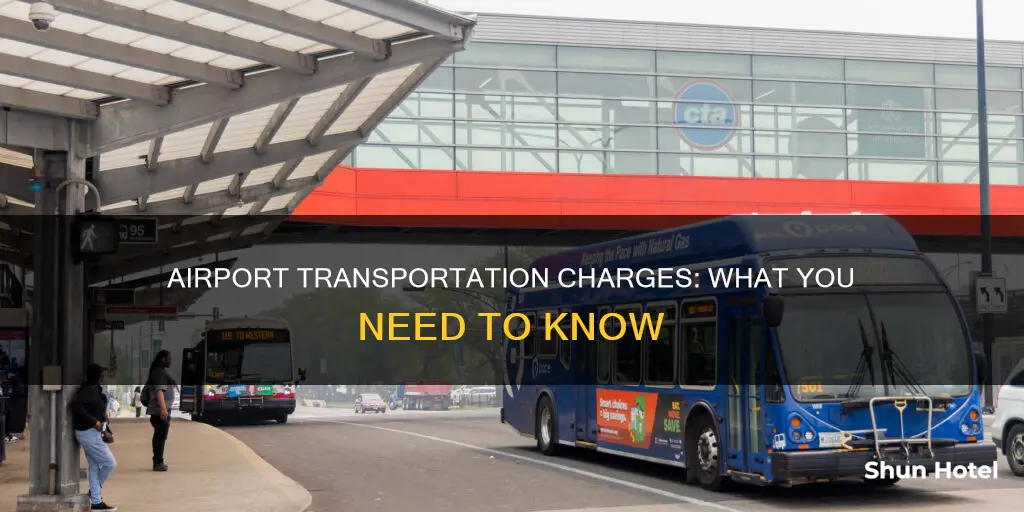 what is an airport.tranportation charge