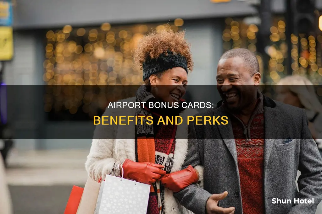 what is bonus card at airport