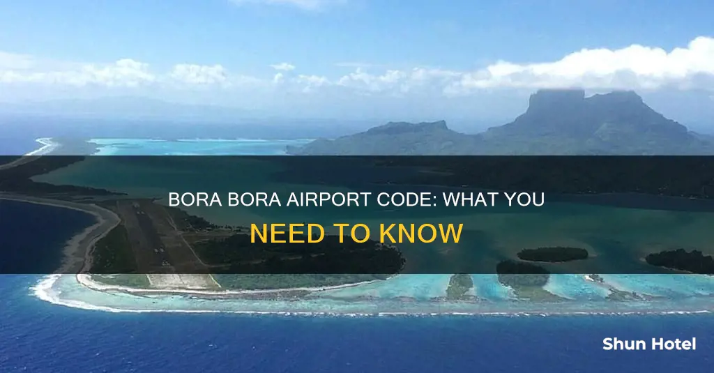what is bora bora airport code