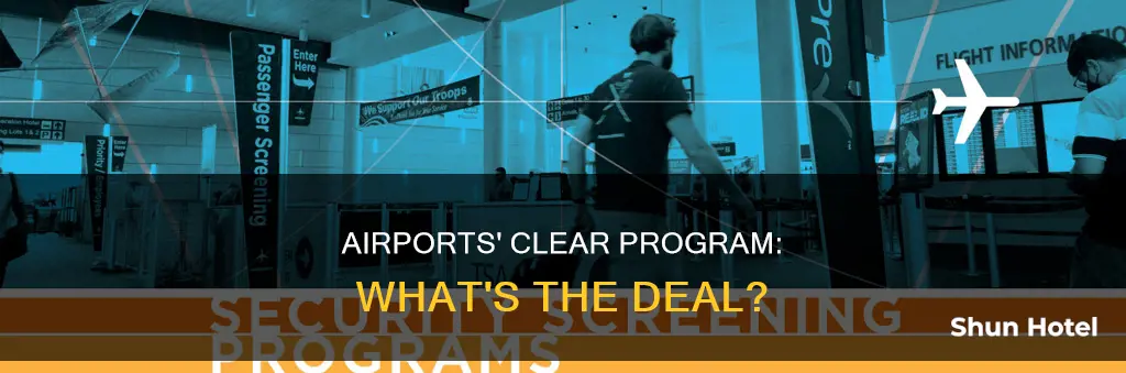 what is clear program at airports