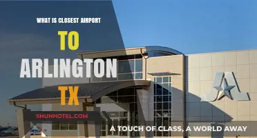 Closest Airport to Arlington, TX: Your Ultimate Travel Guide