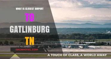 Closest Airport to Gatlinburg TN: Your Ultimate Travel Guide